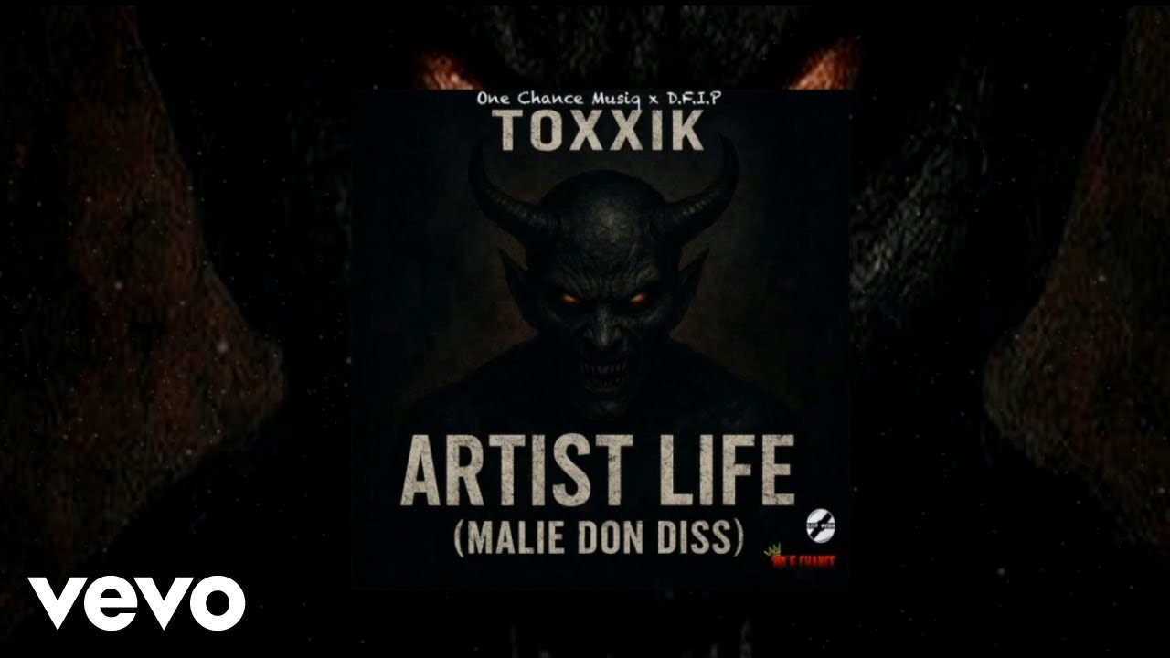 Toxxik - Artist Life (Malie Don Diss) (Official Audio)