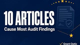 EU Grant Agreement Explained: The 10 Articles That Cause Most Audit Findings
