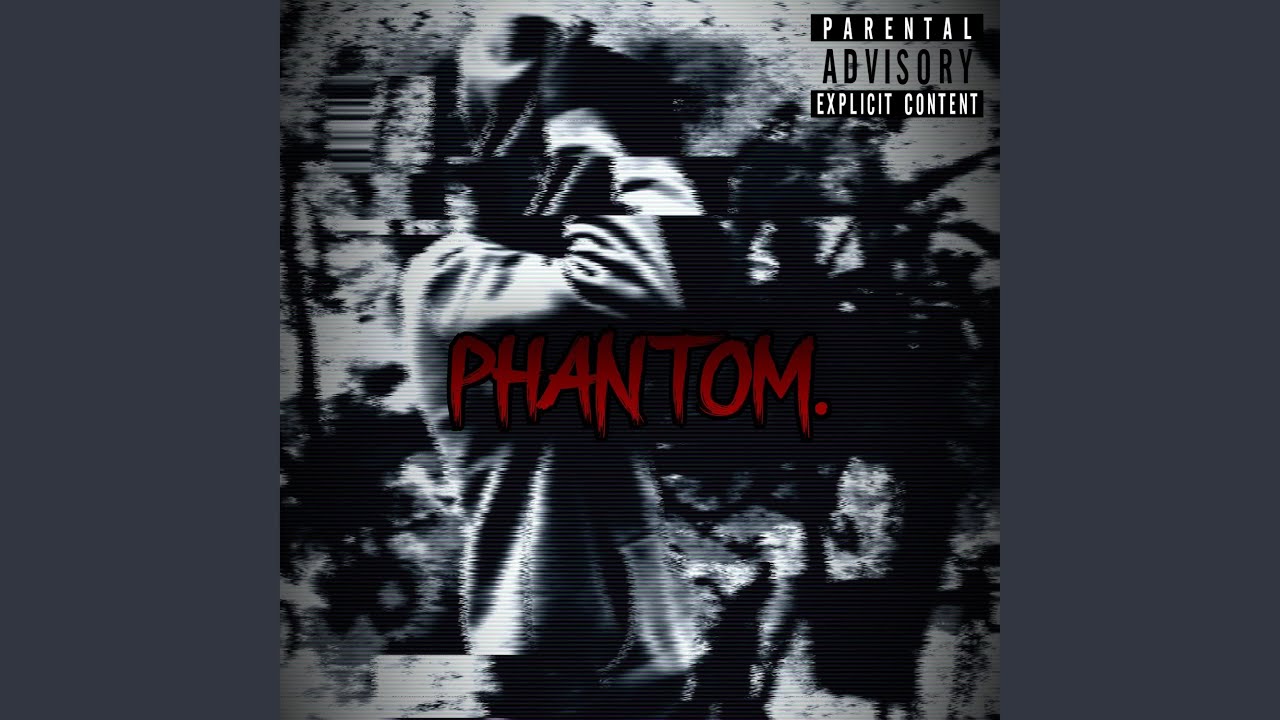 Ver Phantom no YouTube Ver Phantom no YouTube