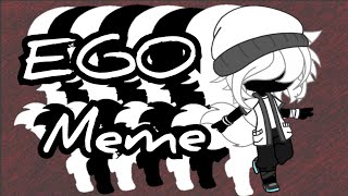 Ego Meme - Gacha Club - Green Screen And Tweening Testing