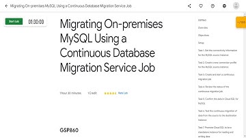 Migrating On premises MySQL Using a Continuous Database Migration Service Job [GSP860] Qwiklabs 2022