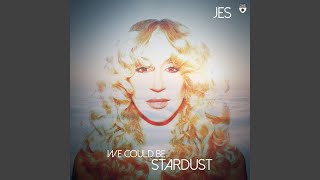 Download Lagu We Could Be Stardust Download Lagu We Could Be Stardust