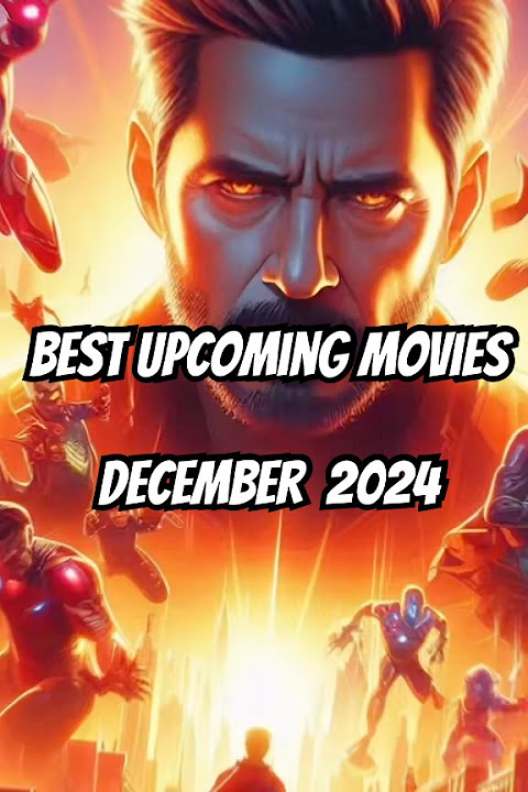Must-Watch December 2024! Top Upcoming Movies You Can't Miss 🎬 #UpcomingMovies #December2024