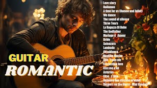 Romantic Guitar- 100 Best Guitar Love Songs To Soothe Your Soul