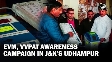 EVM, VVPAT awareness campaign held in J&K’s Udhampur