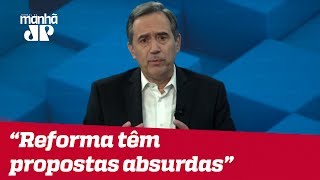 Villa: Reforma administrativa apresentada pelo governo tem propostas absurdas