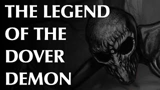 The Legend of the Dover Demon