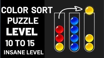 Mastering Ball Sort Puzzle! 🧩 Full Gameplay Level 10 to 15 pass | hardest level to pass 😡😡😡