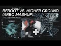 Martin Garrix &amp; Vluarr vs. Martin Garrix ft. John Martin - Reboot vs. Higher Ground (ArBo Mashup)