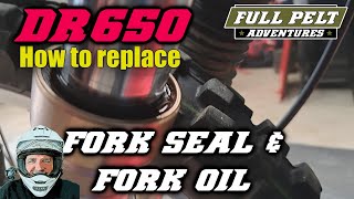 Suzuki DR650 Changing the Fork Seals and Fork oil.