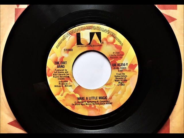 Make A Little Magic , The Dirt Band , 1980 - YouTube