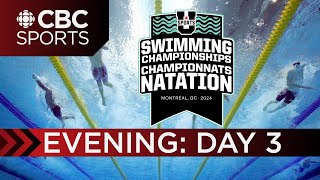 U Sports Swimming National Championships: Evening Session - DAY 3 | CBC Sports