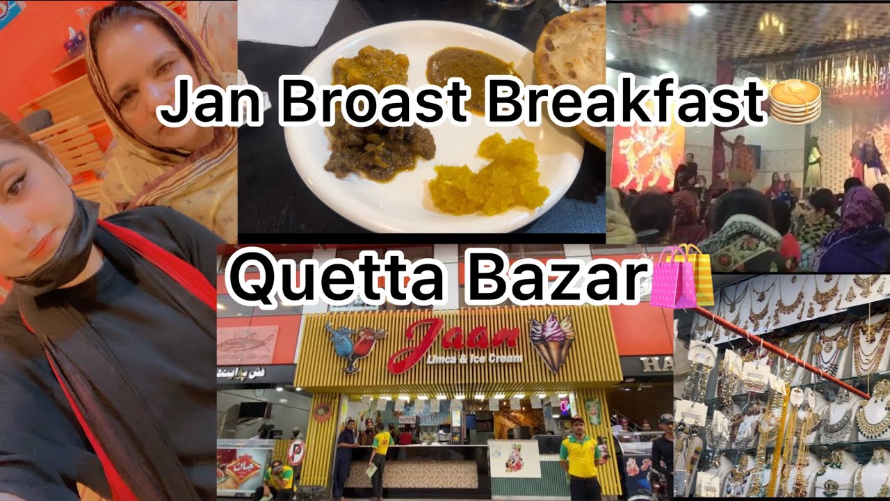 Jan Broast Breakfast 🥞 | Quetta Bazar🛍️ | Quetta Series Day 07😌🫶🏻
