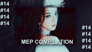 MEP COMPILATION #14 (Long overdue upload) @SugaMoo