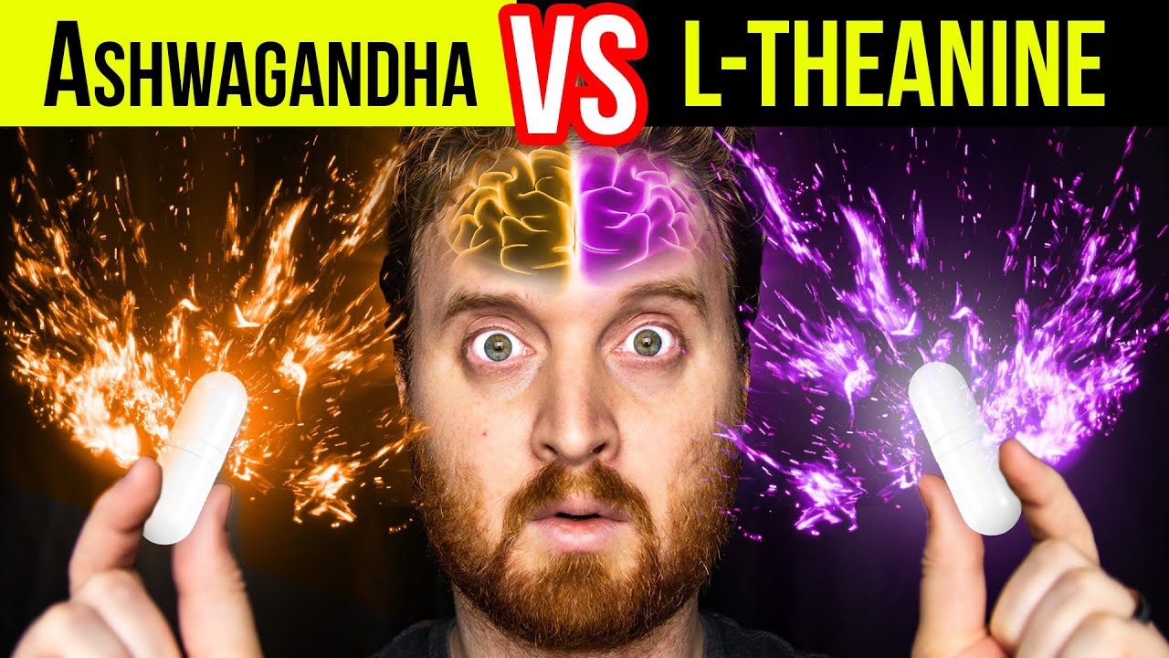 Ashwagandha VS LTheanine The Ultimate Comparison YouTube