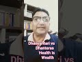 Dhanvantari vs Dhanteras - Health is Wealth