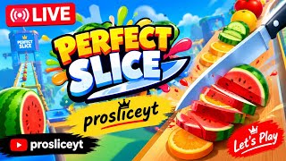 🔴 LIVE: Perfect Slice Gameplay 🍉 | Ultimate Fruit Slicing Challenge! | Prosliceyt screenshot 3