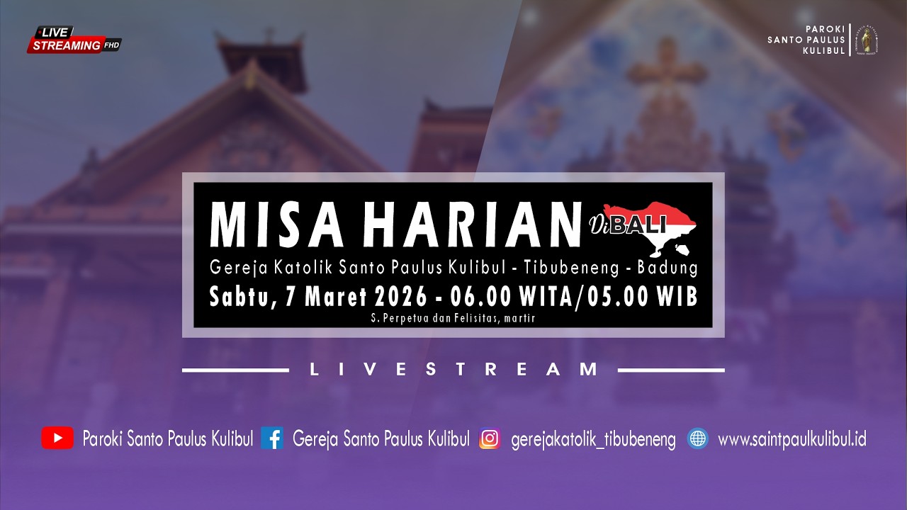 【LIVE】Misa Harian | Sabtu, 7 Maret 2026 - 06.00 WITA / 05.00 WIB