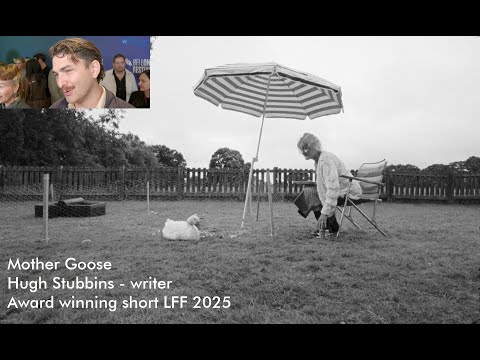 Mother Goose - Award winning Edinburgh short writing comes to London Film Festival (LFF) 2025
