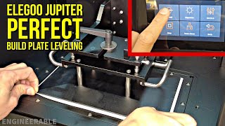 HOW TO LEVEL Elegoo Jupiter 6K 3D RESIN PRINTER BUILD PLATE | Tips and Tricks