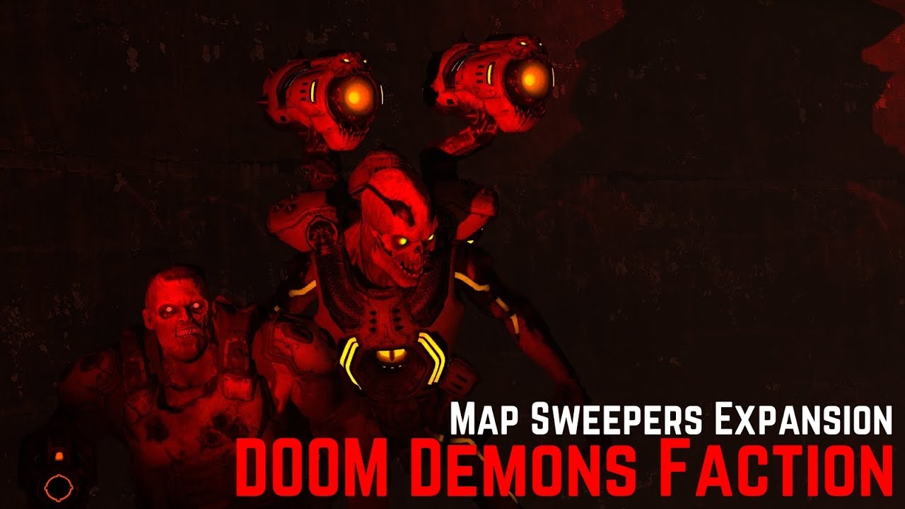 [MAP SWEEPERS] DOOM Demons Faction - Official Expansion