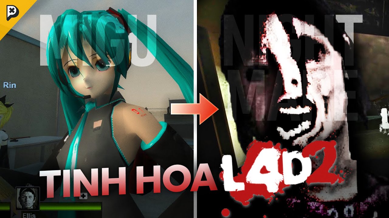 Những Bản Mod "Dị" Nhất Trong LEFT 4 DEAD 2 | PHÊ MODS #2