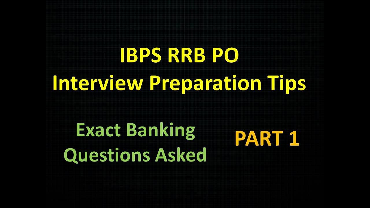 IBPS RRB PO Interview Questions I IBPS RRB PO Interview Tips - YouTube