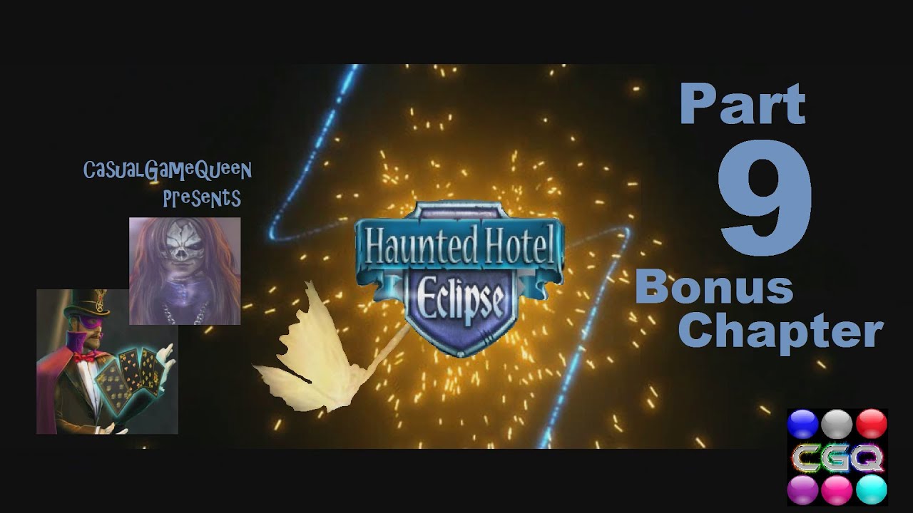 Haunted Hotel: Eclipse CE Part 9 Bonus Chapter HD