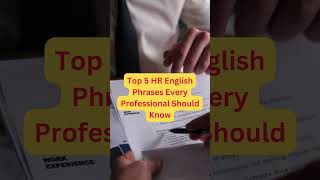 Top 5 HR English Phrases Every Professional Should Know
