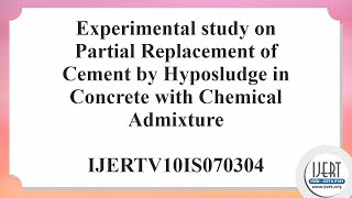 Experimental study on Partial Replacement of Cement by Hyposludge in Concrete with Chemical.......