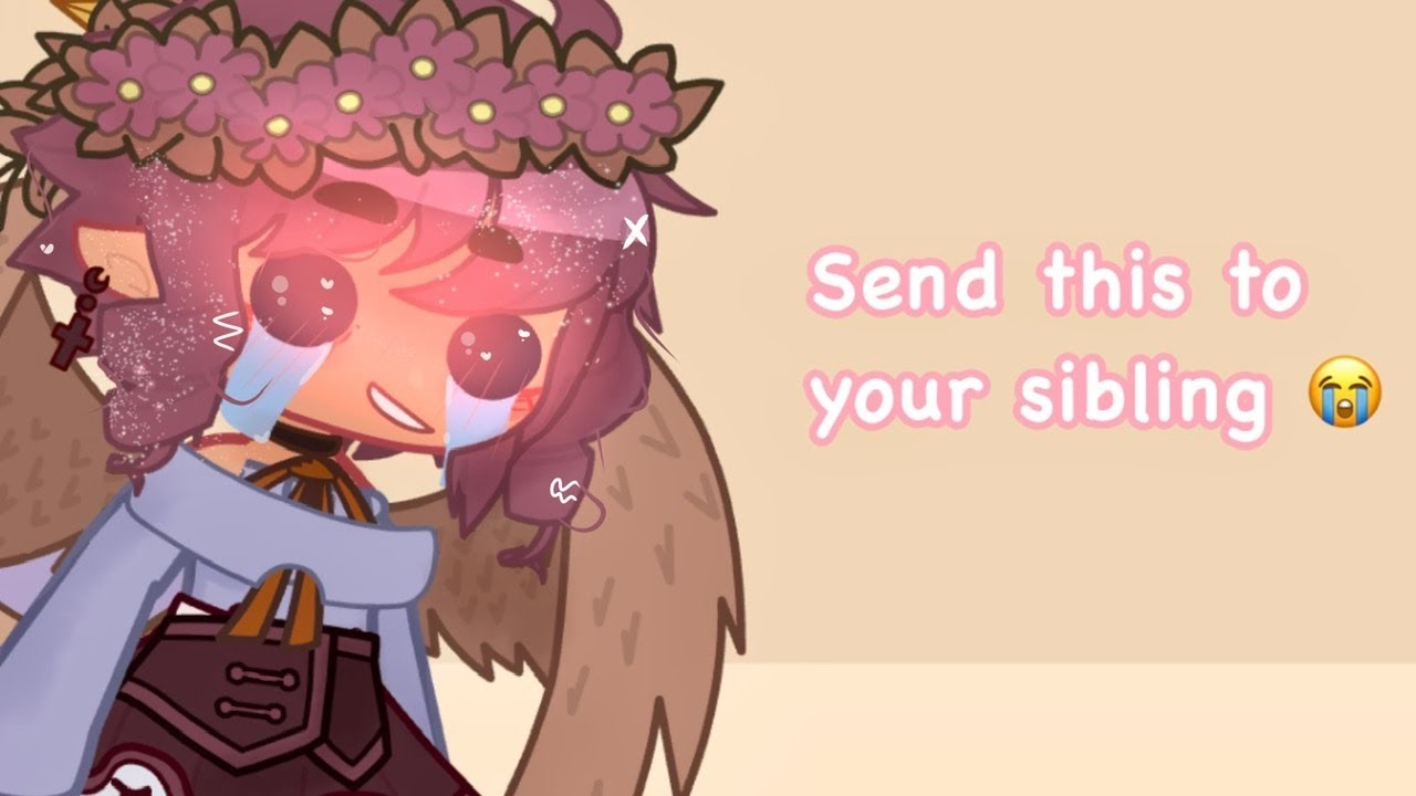 Send this to your sibling. - YouTube