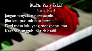 Waktu Yang Salah - Fiersa Besari | Piano Instrumen Karaoke   Lirik HD