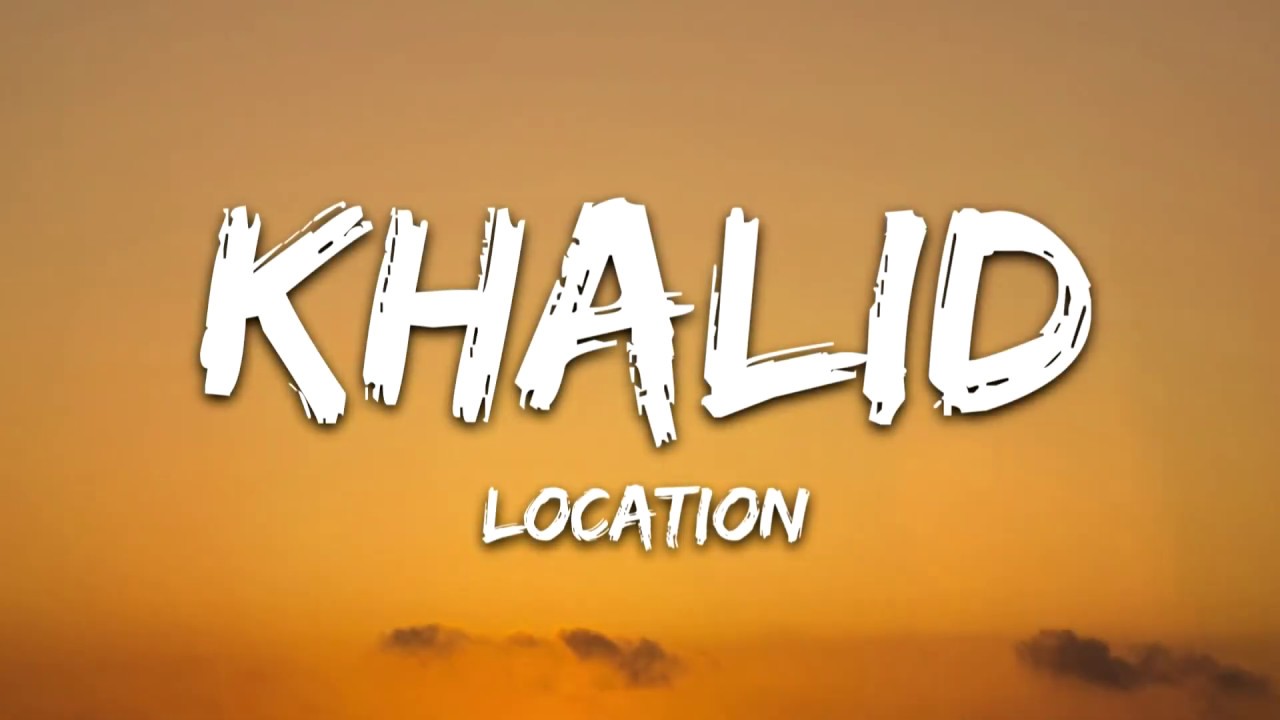 Khalid – Location Lyrics – 8D Audio