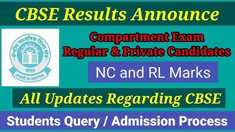 🔴CBSE Results Announce 😊Pass Or Fail 📑CompartmentExam / Improvement Exams / NC and RL all updates