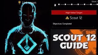 The Division 2 Scout 12 Guide 2025