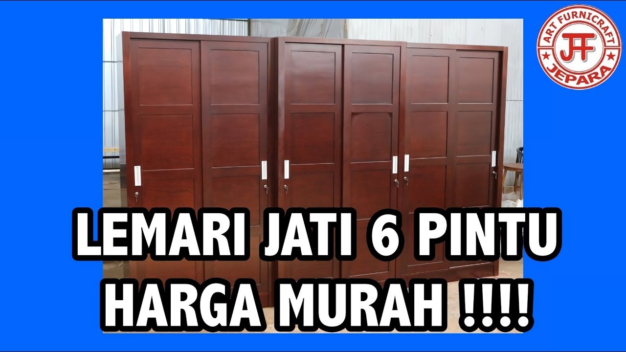  Lemari  Pakaian  Minimalis Kayu Jati Jepara Pintu 6 Sliding 