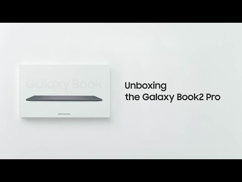 Galaxy Book2 Pro: Official Unboxing | Samsung