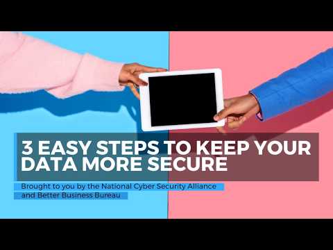 3 Easy Steps to Keep Your Data More Secure