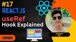 useRef Hook Explained | React.js Full Course #17