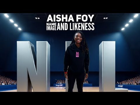 Navigating NIL: Expert Advice from Aisha Foy