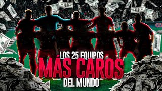 Los 25 EQUIPOS MÁS CAROS del MUNDO