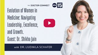 Evolution of Women in Medicine: Navigating Leadership, Excellence, and Growth
