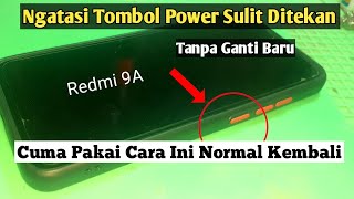 Cara Memperbaiki Tombol Power Susah Dipencet Hp Redmi 9A                 #hprusak #kangdesoofficial