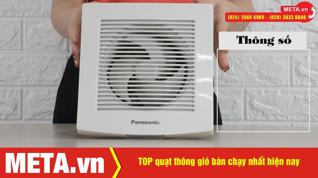 TOP quạt thông gió bán chạy nhất hiện nay | META.vn