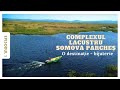 Episodul 1 - O destinație - bijuterie, complexul lacustru Somova Parcheș, parte a Deltei Dunării