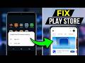 How To Fix Google Play Store App Keeps Stopping
