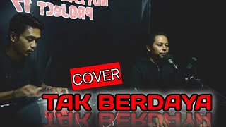 TAK BERDAYA - MEGGY Z (COVER ELEKTON VERSI PROJECT17)