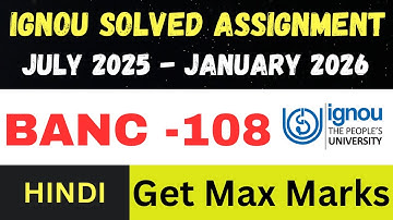 BANC 108  solved assignment 2026 ll Hindi Medium ll JUL25-JAN26