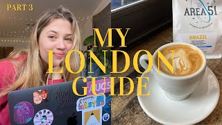 The ultimate guide to remote working, laptop cafes & study spots in London | My London Guide part 3