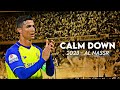 Cristiano Ronaldo 2023 • Rema & Selena Gomez - Calm Down | Skills & Goals | HD